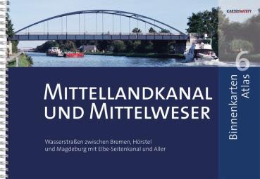 Kartenwerft Binnen Atlas 6 Mittellandkanal und Mittelweser