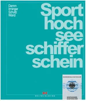 Sporthochseeschifferschein Lehrbuch (SHS)