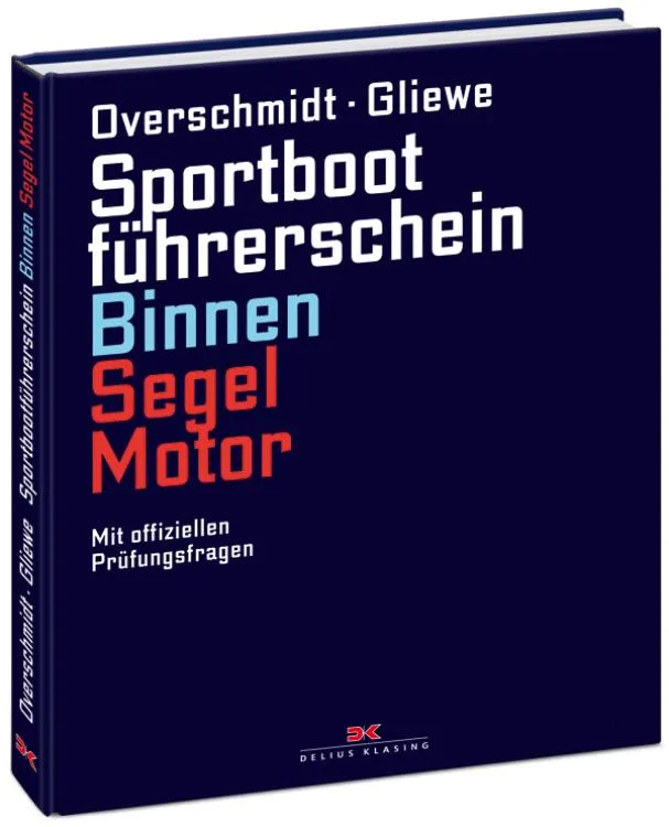 Binnen Lehrbuch Segel und Motor Overschmidt