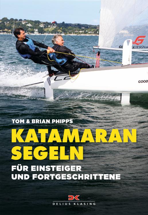 Katamaran segeln - Für Einsteiger und Fortgeschrittene