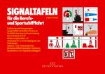 Signaltafeln für die Berufs- und Sportschifffahrt